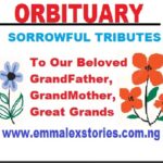 MOST SORROWFUL TRIBUTES TO LATE GRAND-PARENTS
