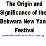 Origin and Significance of The Bekwara New Yam Festival